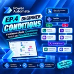 Power Automate Conditions